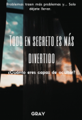 Portada del libro "Todo en secreto es más divertido"