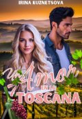 Portada del libro "Un Amor en la Toscana"