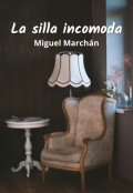 Portada del libro "La silla incomoda"