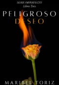 Portada del libro "Peligroso Deseo"