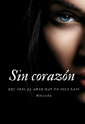 Portada del libro "Sin corazón "