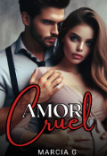 Portada del libro "Amor cruel "