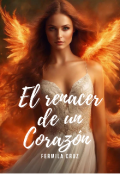 Portada del libro "El Renacer de un Corazon"