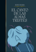 Portada del libro "El canto de las almas tristes"