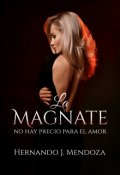 Portada del libro "La Magnate"