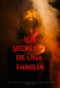 Portada del libro "Los Secretos de una Familia"