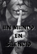 Portada del libro "Un mundo en silencio "