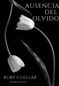 Portada del libro "Ausencia del olvido"