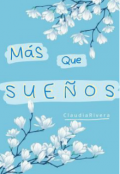 Portada del libro "Más Que Sueños"