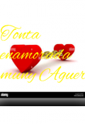 Portada del libro "Tonta enamorada "