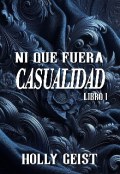 Portada del libro "Ni que fuera Casualidad"