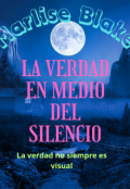 Portada del libro "La verdad en medio del silencio"