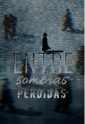 Portada del libro "Entre sombras perdidas "