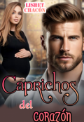 Portada del libro "Caprichos del corazón"