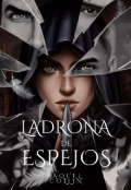 Portada del libro "Ladrona de espejos"