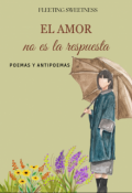 Portada del libro "El amor no es la respuesta"