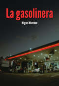 Portada del libro "La gasolinera"