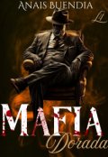 Portada del libro "Mafia Dorada"