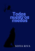 Portada del libro "Todos nuestros miedos"