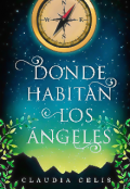 Portada del libro "Dónde Habitan Los Ángeles - Claudia Celis"