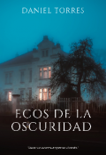 Portada del libro "Ecos de la Oscuridad"