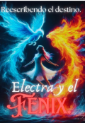 Portada del libro "Electra Y El FÉnix: Reescribiendo El Destino"