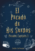 Portada del libro "El Pecado de mis Sue&ntilde;os"