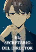 Portada del libro "El Secretario Del Director"