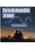 Portada del libro "Carta de despedida al amor"