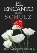 Portada del libro "El Encanto De Los Schulz "