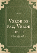 Portada del libro "Verde de paz, verde de tí"