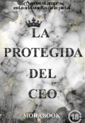 Portada del libro "La Protegida Del Ceo "