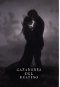 Portada del libro "Cazadores del destino "