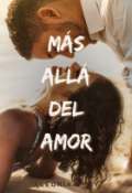 Portada del libro "Más Allá del Amor"