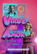 Portada del libro "Virus de amor"