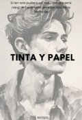 Portada del libro "Tinta Y Papel"