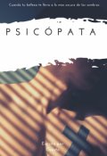 Portada del libro "Psicópata "