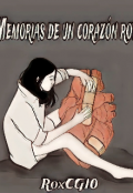 Portada del libro "Memorias De Un Corazón Roto"