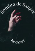 Portada del libro "Sombra de Sangre"