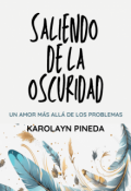 Portada del libro "Saliendo de la oscuridad "