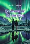 Portada del libro "El Silencio de las Auroras "