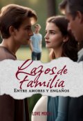 Portada del libro "Lazos de familia: Entre amores y engaños"