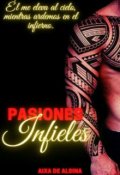 Portada del libro "Pasiones Infieles"