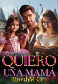 Portada del libro "Quiero Una Mamá "