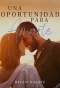 Portada del libro "Una oportunidad para amarte"