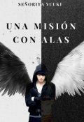 Portada del libro "Una Misión Con Alas "