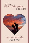 Portada del libro "Otro san Valentín diferente (relato #2)"