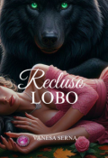 Portada del libro "Recluso lobo"