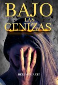 Portada del libro "Bajo las cenizas"