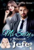 Portada del libro "Mi Sexy y Odioso Jefe"